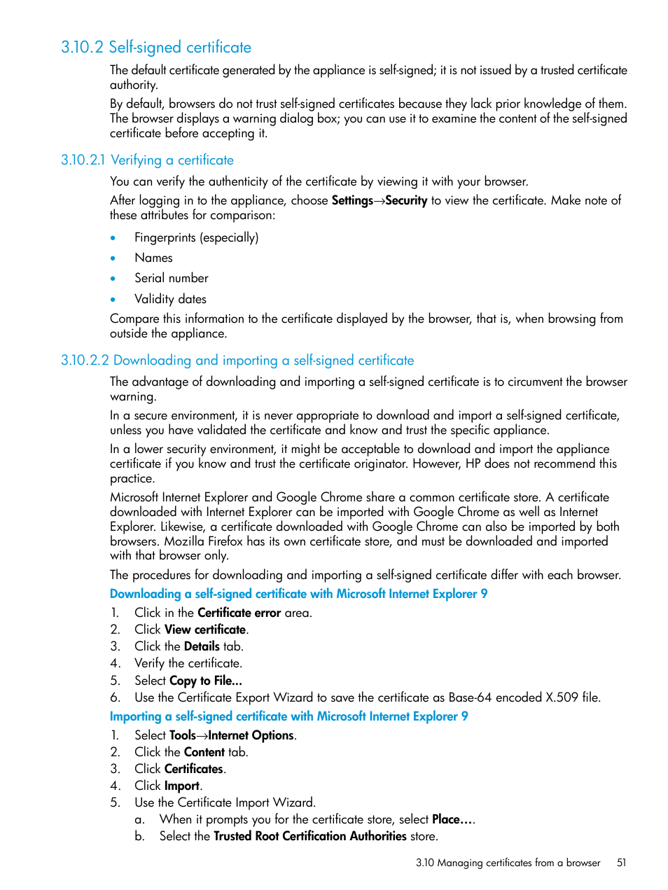 2 self-signed certificate, 1 verifying a certificate | HP OneView User Manual | Page 51 / 317