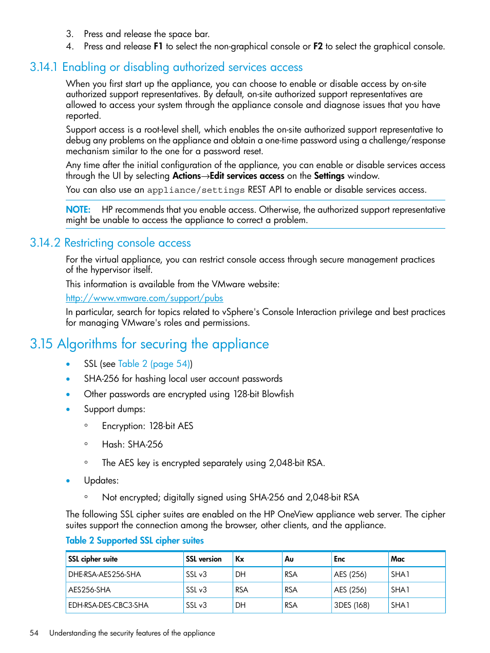 1 enabling or disabling authorized services access, 2 restricting console access, 15 algorithms for securing the appliance | Algorithms for securing, Restricting | HP OneView User Manual | Page 54 / 317