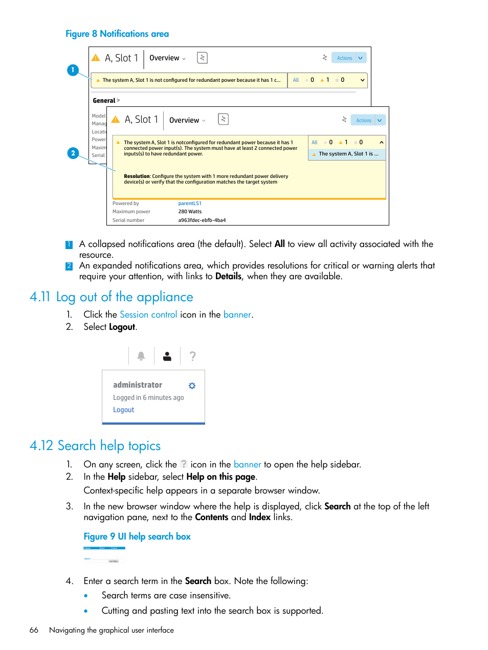 11 log out of the appliance, 12 search help topics, A, slot 1 | HP OneView User Manual | Page 66 / 317