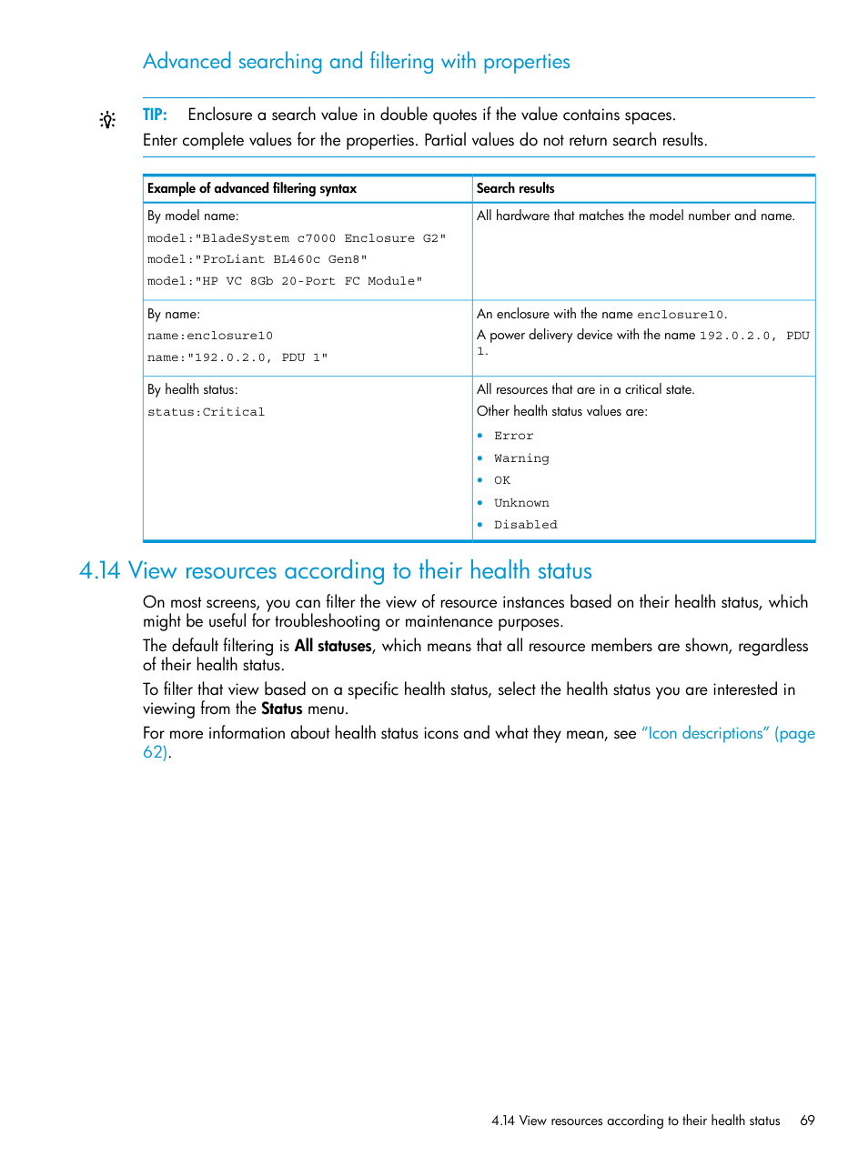 14 view resources according to their health status, Advanced searching and filtering with properties | HP OneView User Manual | Page 69 / 317