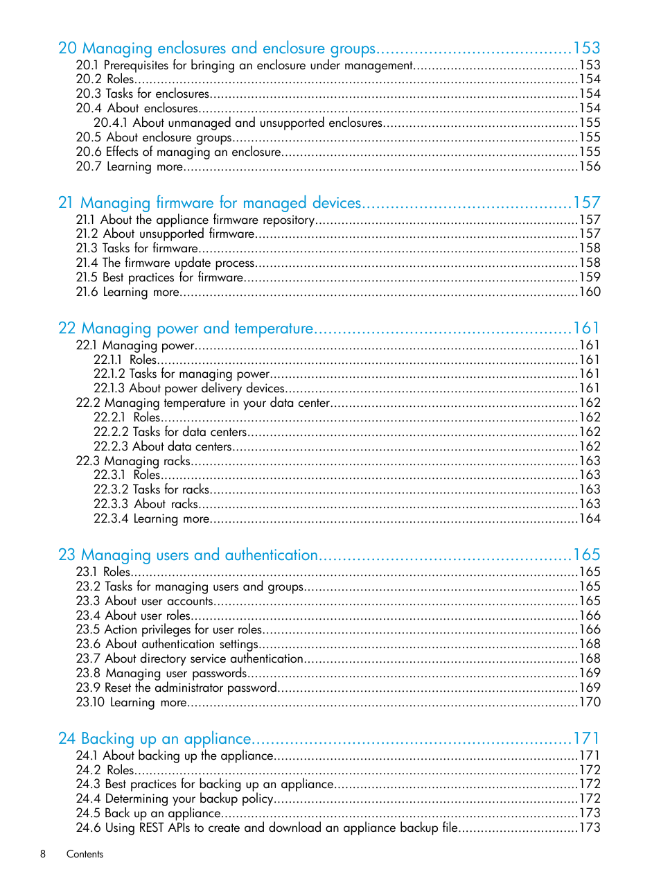 20 managing enclosures and enclosure groups, 21 managing firmware for managed devices, 22 managing power and temperature | 23 managing users and authentication, 24 backing up an appliance | HP OneView User Manual | Page 8 / 317