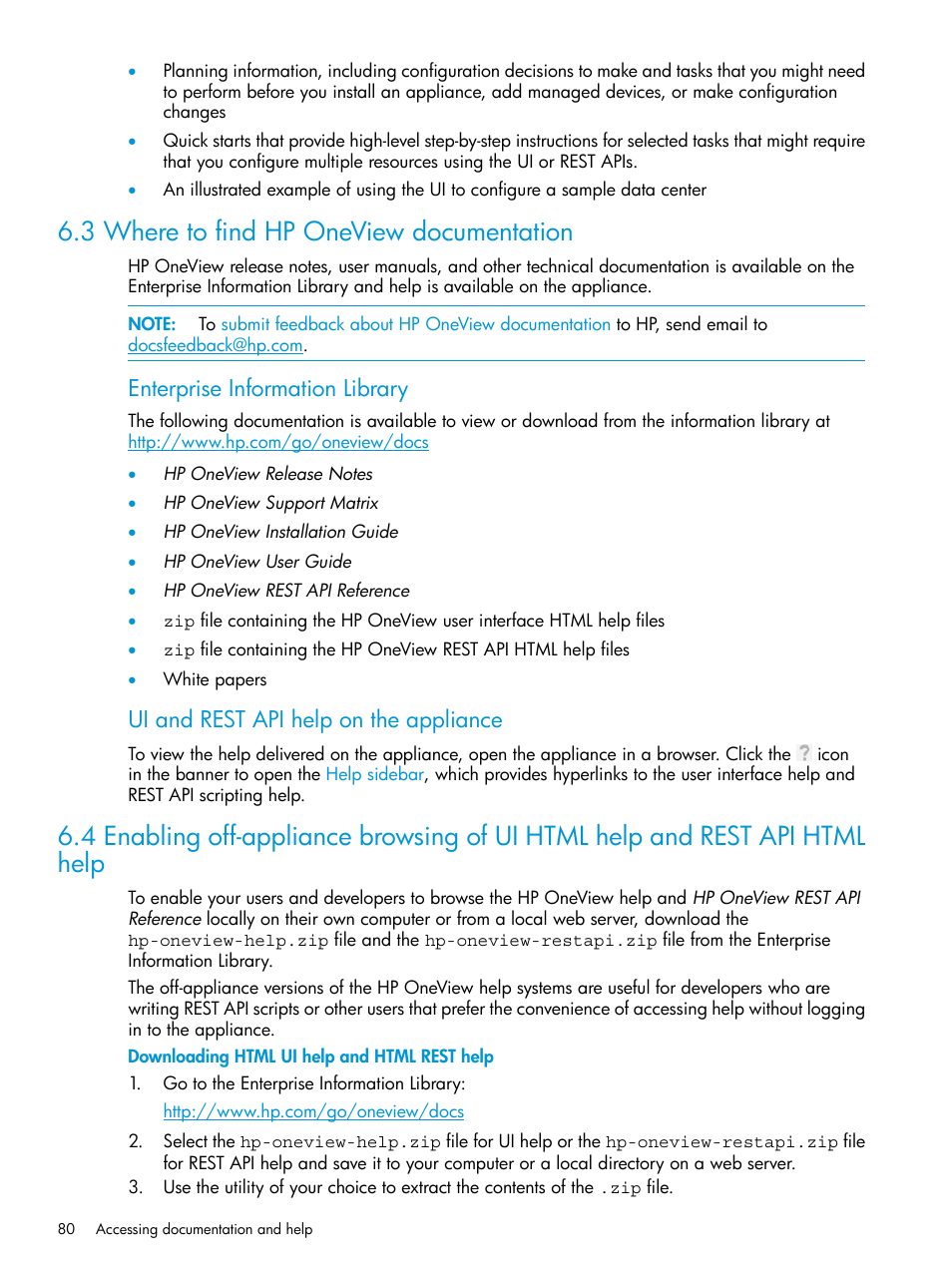 3 where to find hp oneview documentation, Enterprise information library, Ui and rest api help on the appliance | HP OneView User Manual | Page 80 / 317