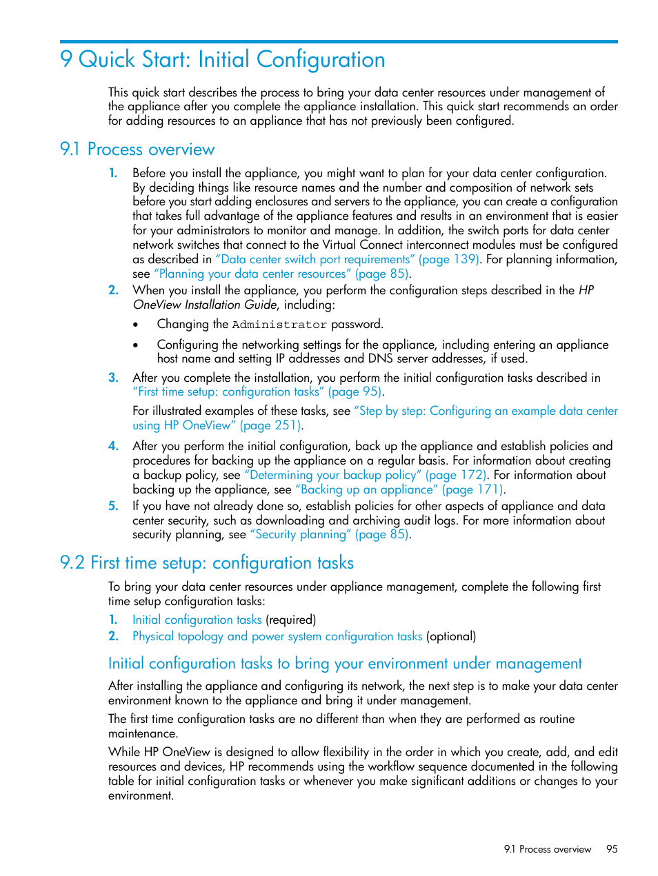 9 quick start: initial configuration, 1 process overview, 2 first time setup: configuration tasks | Initial configuration, Tasks | HP OneView User Manual | Page 95 / 317