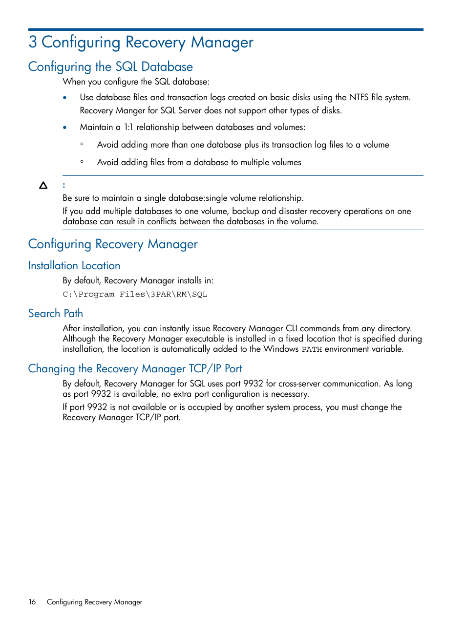 3 configuring recovery manager, Configuring the sql database, Configuring recovery manager | Installation location, Search path, Changing the recovery manager tcp/ip port | HP 3PAR Recovery Manager Software for Microsoft SQL Server Licenses User Manual | Page 16 / 87