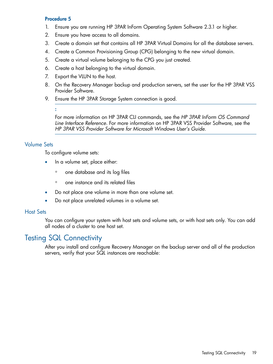 Volume sets, Host sets, Testing sql connectivity | Volume sets host sets | HP 3PAR Recovery Manager Software for Microsoft SQL Server Licenses User Manual | Page 19 / 87