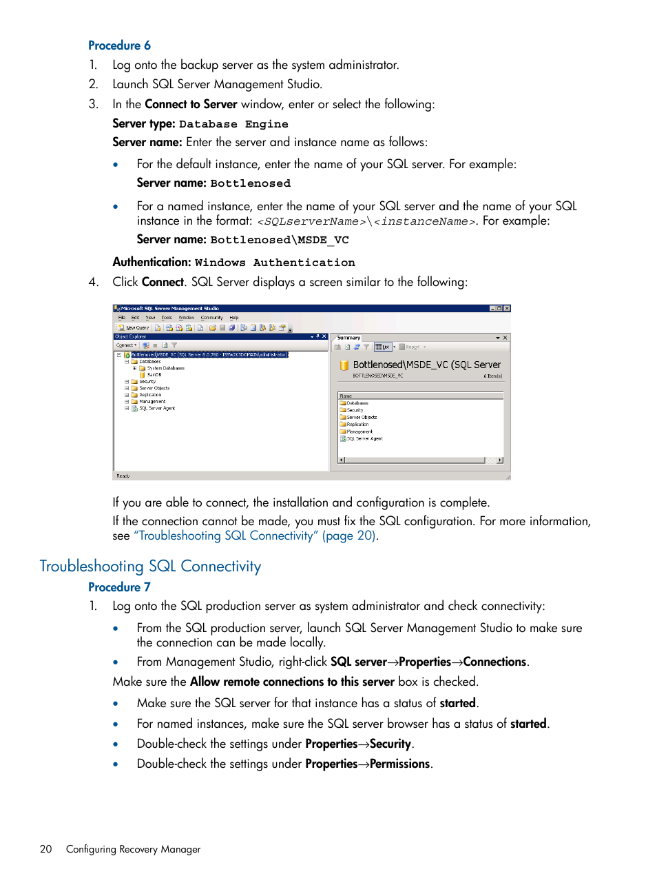 Troubleshooting sql connectivity | HP 3PAR Recovery Manager Software for Microsoft SQL Server Licenses User Manual | Page 20 / 87
