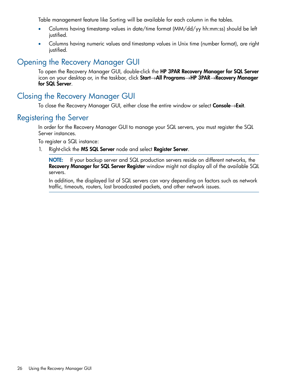 Opening the recovery manager gui, Closing the recovery manager gui, Registering the server | HP 3PAR Recovery Manager Software for Microsoft SQL Server Licenses User Manual | Page 26 / 87