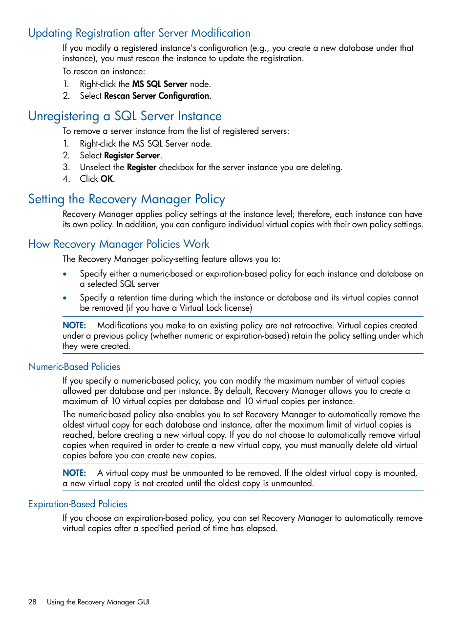 Updating registration after server modification, Unregistering a sql server instance, Setting the recovery manager policy | How recovery manager policies work, Numeric-based policies, Expiration-based policies, Numeric-based policies expiration-based policies | HP 3PAR Recovery Manager Software for Microsoft SQL Server Licenses User Manual | Page 28 / 87