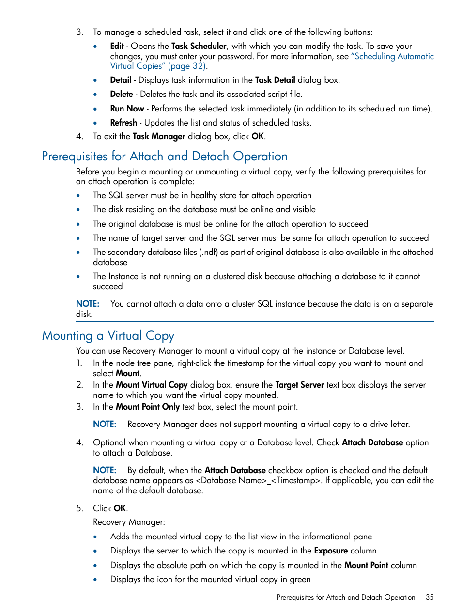 Prerequisites for attach and detach operation, Mounting a virtual copy | HP 3PAR Recovery Manager Software for Microsoft SQL Server Licenses User Manual | Page 35 / 87