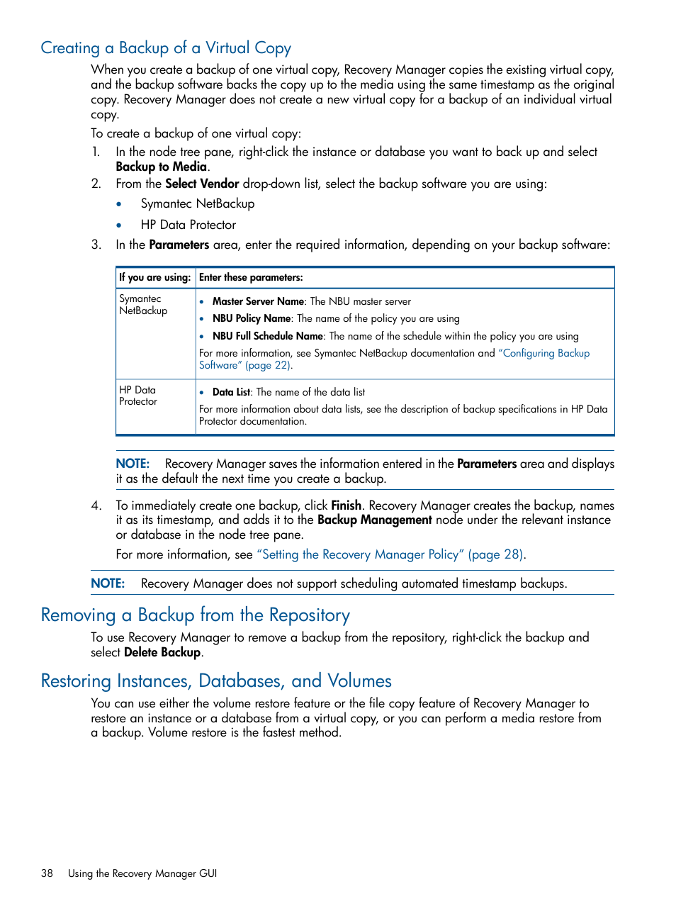 Creating a backup of a virtual copy, Removing a backup from the repository, Restoring instances, databases, and volumes | HP 3PAR Recovery Manager Software for Microsoft SQL Server Licenses User Manual | Page 38 / 87