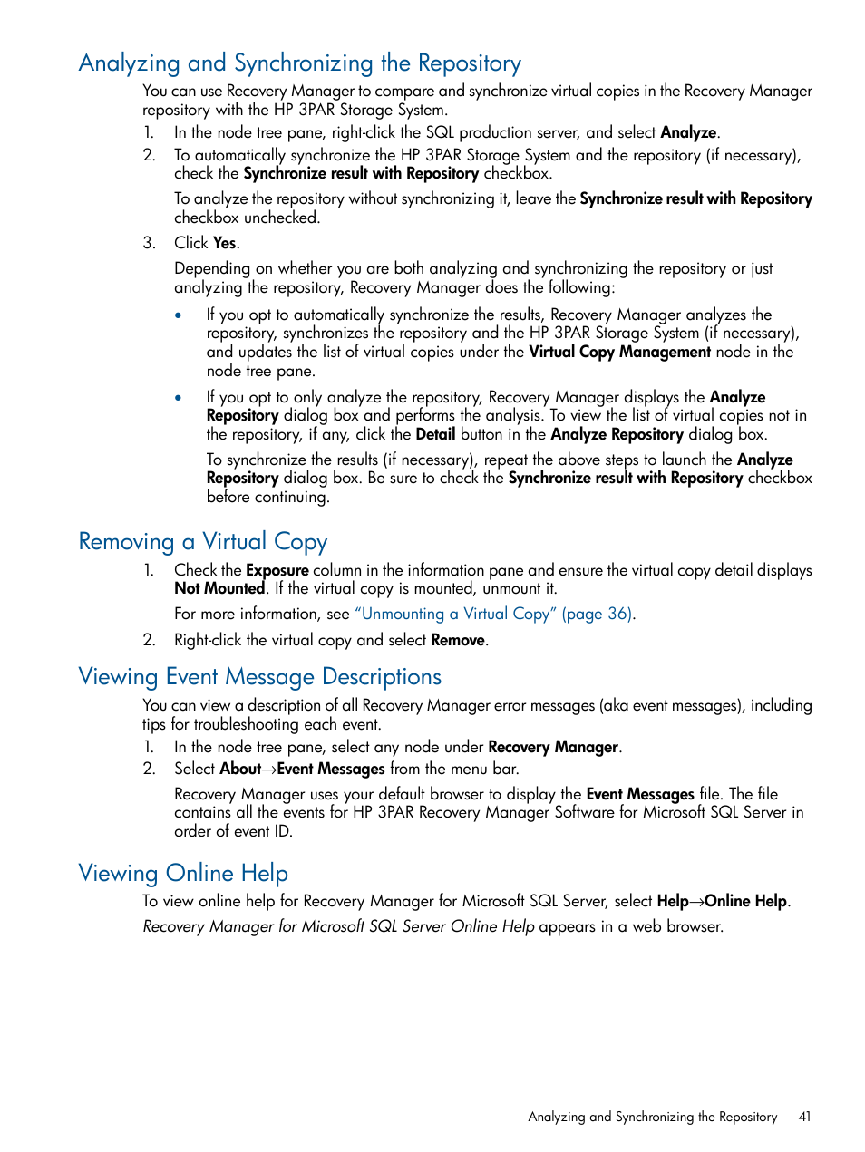 Analyzing and synchronizing the repository, Removing a virtual copy, Viewing event message descriptions | Viewing online help | HP 3PAR Recovery Manager Software for Microsoft SQL Server Licenses User Manual | Page 41 / 87