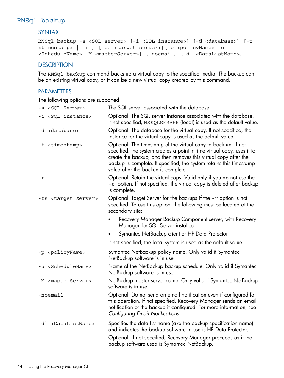 Rmsql backup | HP 3PAR Recovery Manager Software for Microsoft SQL Server Licenses User Manual | Page 44 / 87