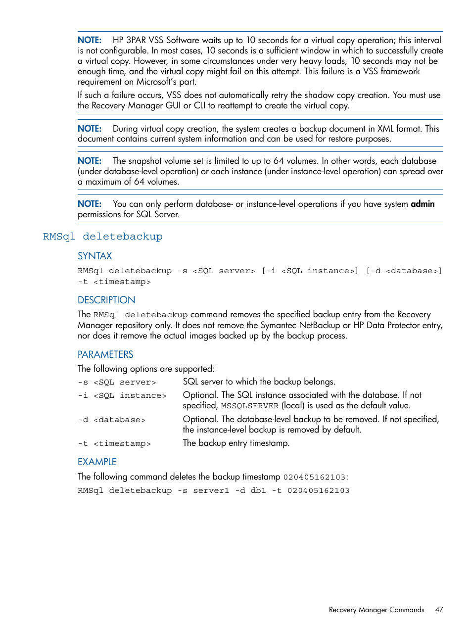 Rmsql deletebackup | HP 3PAR Recovery Manager Software for Microsoft SQL Server Licenses User Manual | Page 47 / 87