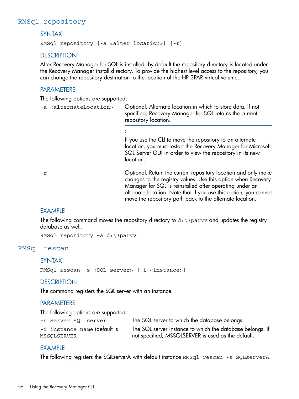 Rmsql repository, Rmsql rescan, Rmsql repository rmsql rescan | HP 3PAR Recovery Manager Software for Microsoft SQL Server Licenses User Manual | Page 56 / 87