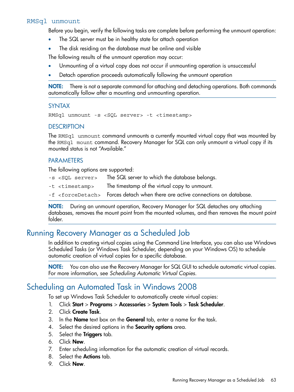 Rmsql unmount, Running recovery manager as a scheduled job, Scheduling an automated task in windows 2008 | HP 3PAR Recovery Manager Software for Microsoft SQL Server Licenses User Manual | Page 63 / 87