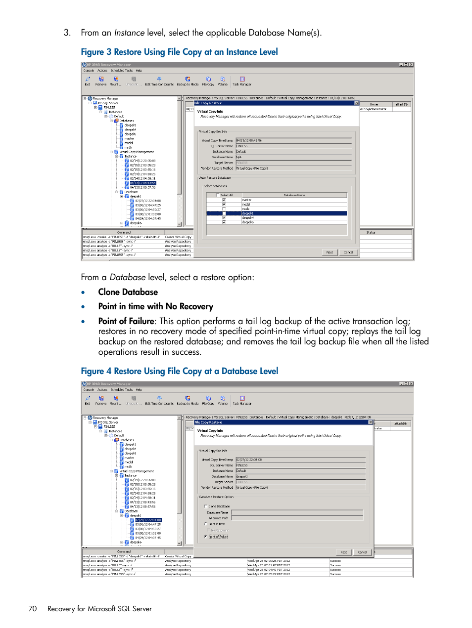 HP 3PAR Recovery Manager Software for Microsoft SQL Server Licenses User Manual | Page 70 / 87
