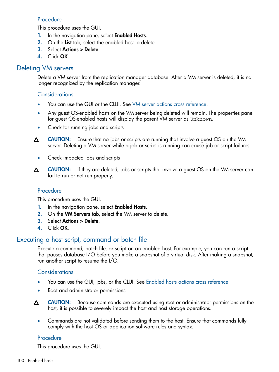 Deleting vm servers, Executing a host script, command or batch file, Procedure | HP P6000 Continuous Access Software User Manual | Page 100 / 296