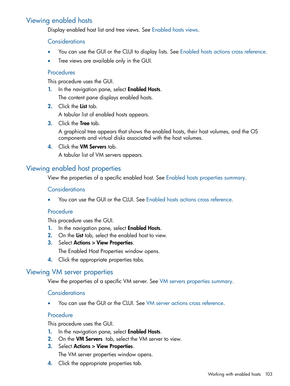 Viewing enabled hosts, Viewing enabled host properties, Viewing vm server properties | Enabled hosts, Procedure, Viewing enabled hosts properties | HP P6000 Continuous Access Software User Manual | Page 103 / 296