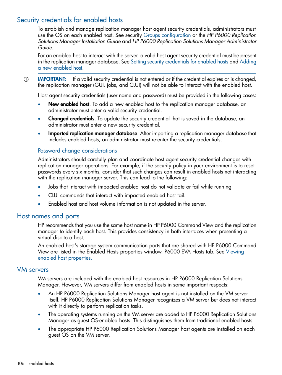 Security credentials for enabled hosts, Host names and ports, Vm servers | HP P6000 Continuous Access Software User Manual | Page 106 / 296