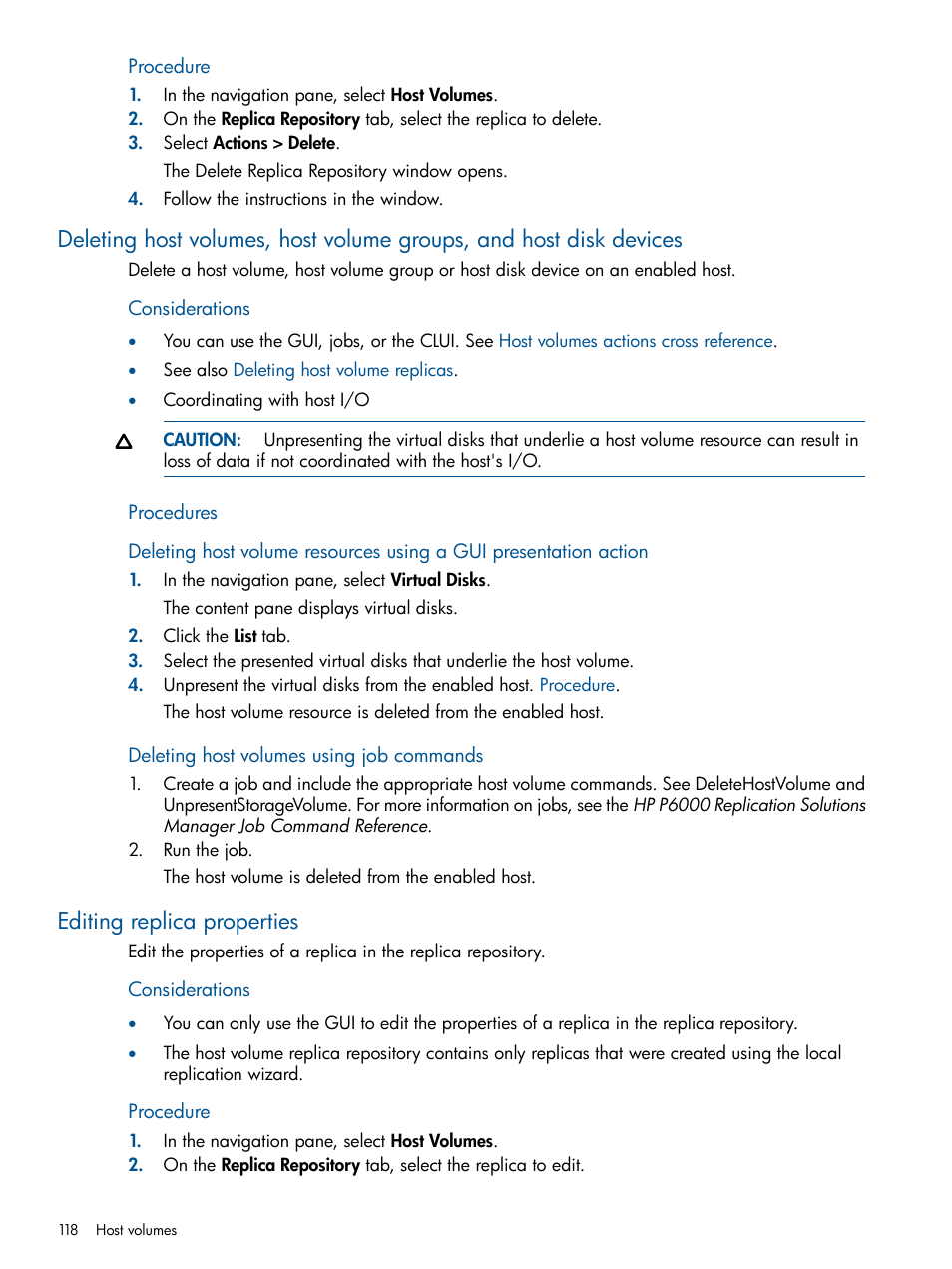 Editing replica properties, Procedure | HP P6000 Continuous Access Software User Manual | Page 118 / 296