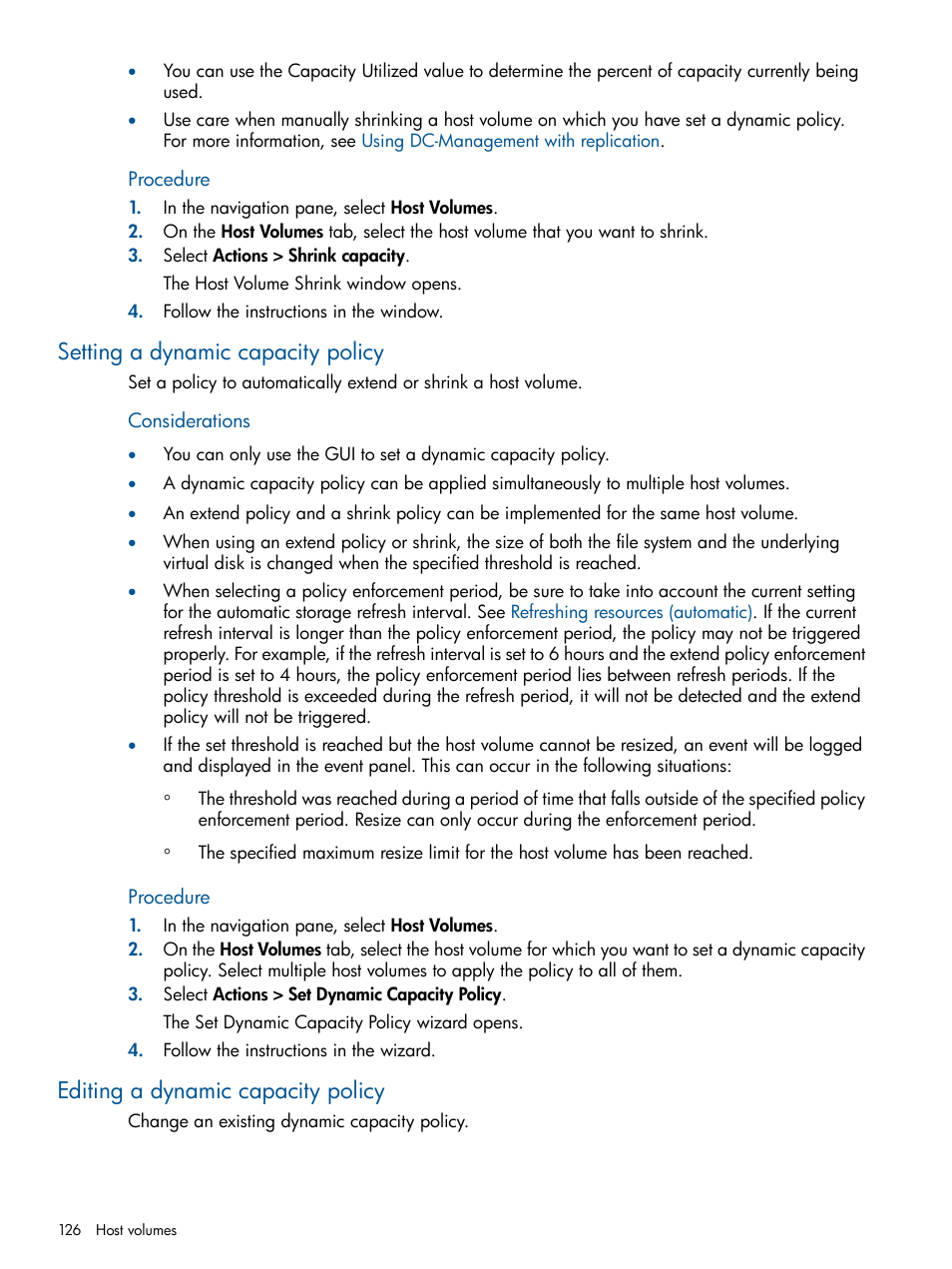Setting a dynamic capacity policy, Editing a dynamic capacity policy, Procedure | HP P6000 Continuous Access Software User Manual | Page 126 / 296