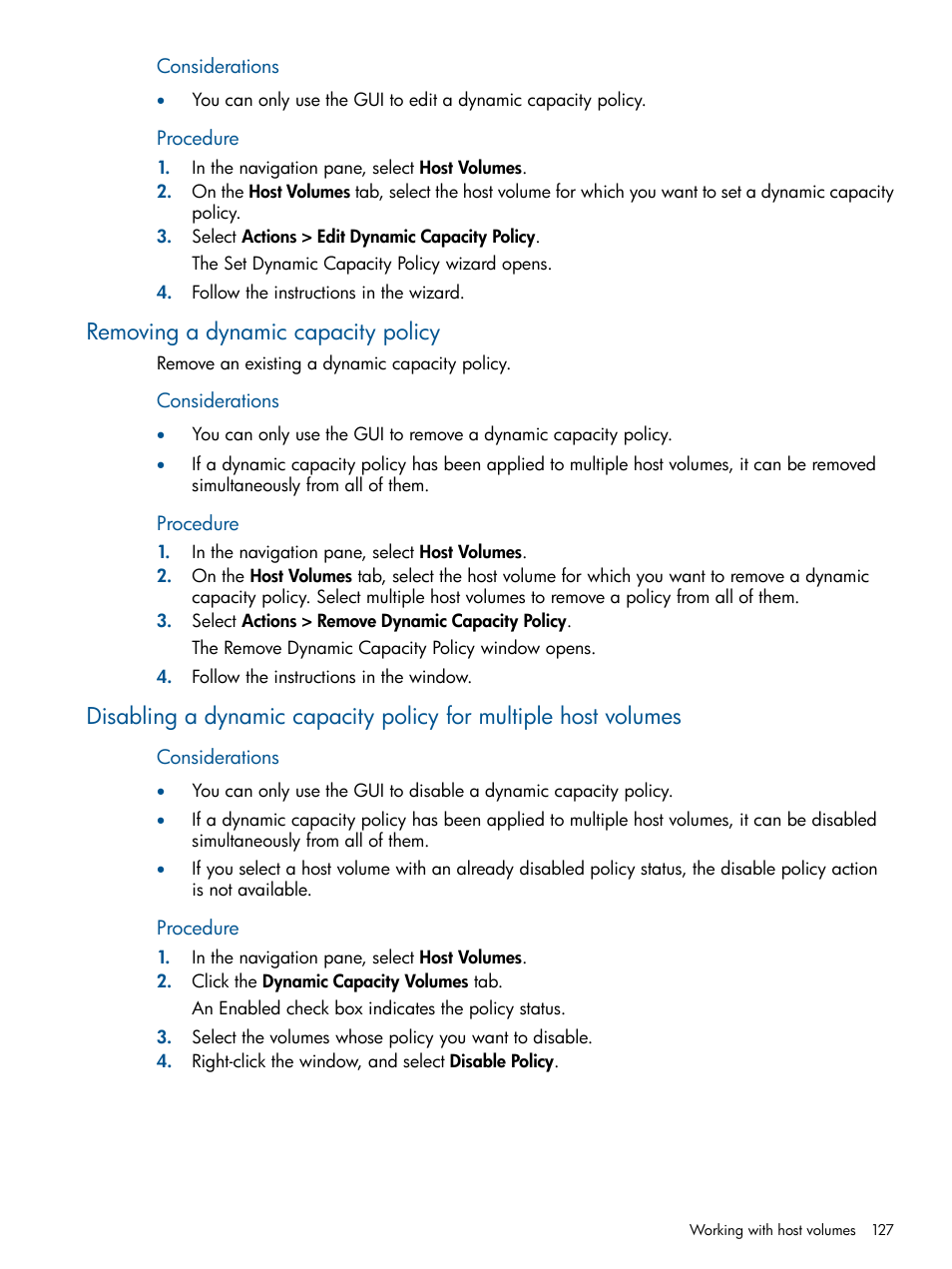 Removing a dynamic capacity policy, Procedure | HP P6000 Continuous Access Software User Manual | Page 127 / 296