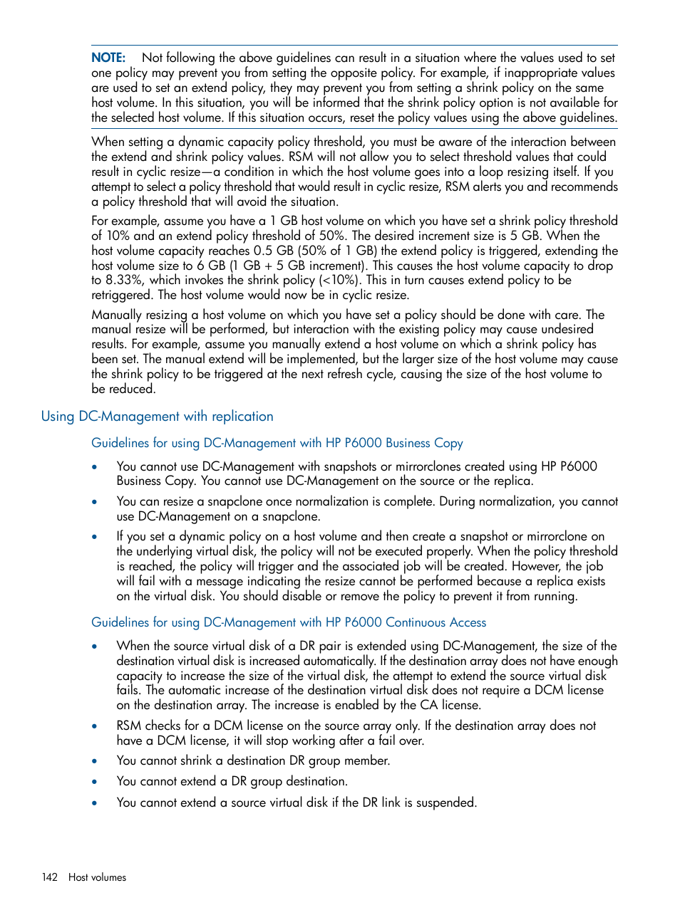 Using dc-management with replication | HP P6000 Continuous Access Software User Manual | Page 142 / 296