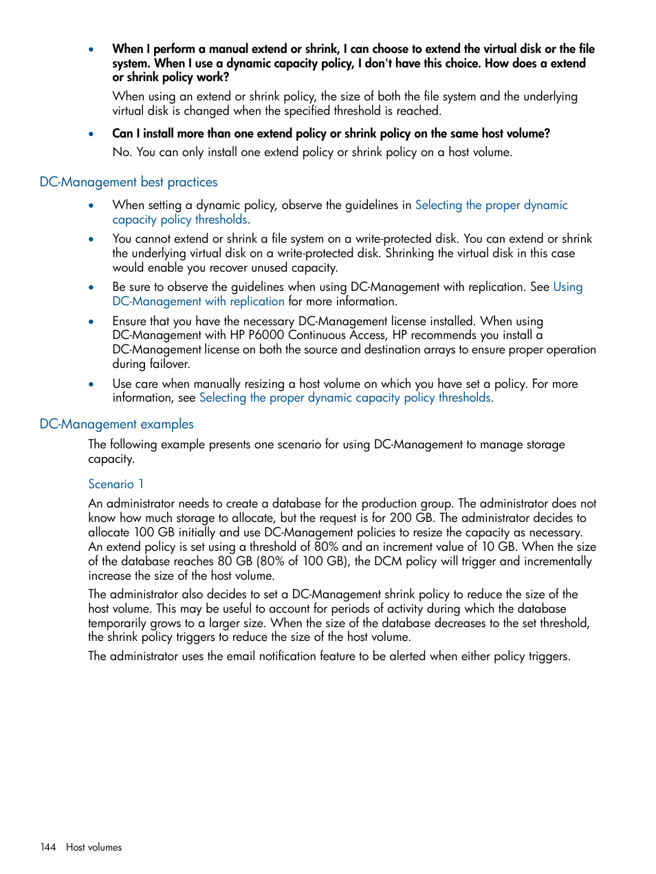 Dc-management best practices, Dc-management examples | HP P6000 Continuous Access Software User Manual | Page 144 / 296