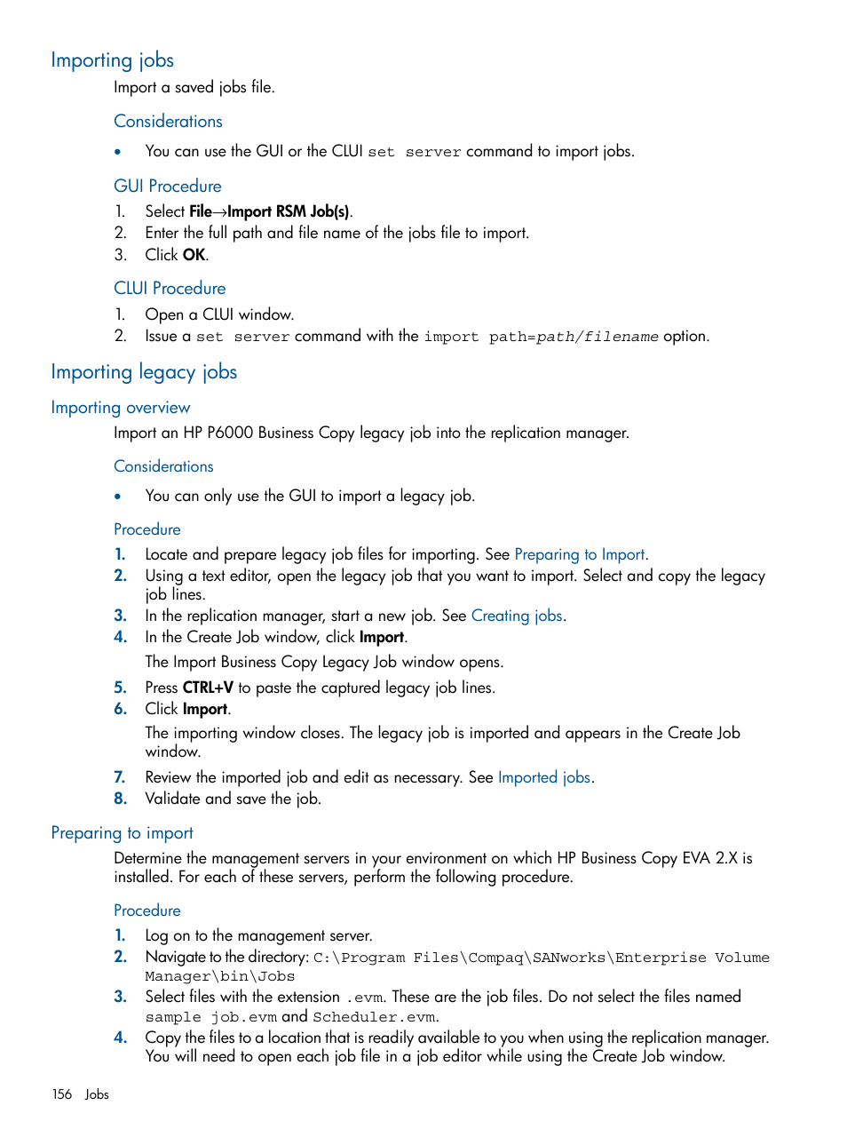 Importing jobs, Importing legacy jobs, Importing overview | Preparing to import, Importing jobs importing legacy jobs, Importing overview preparing to import | HP P6000 Continuous Access Software User Manual | Page 156 / 296