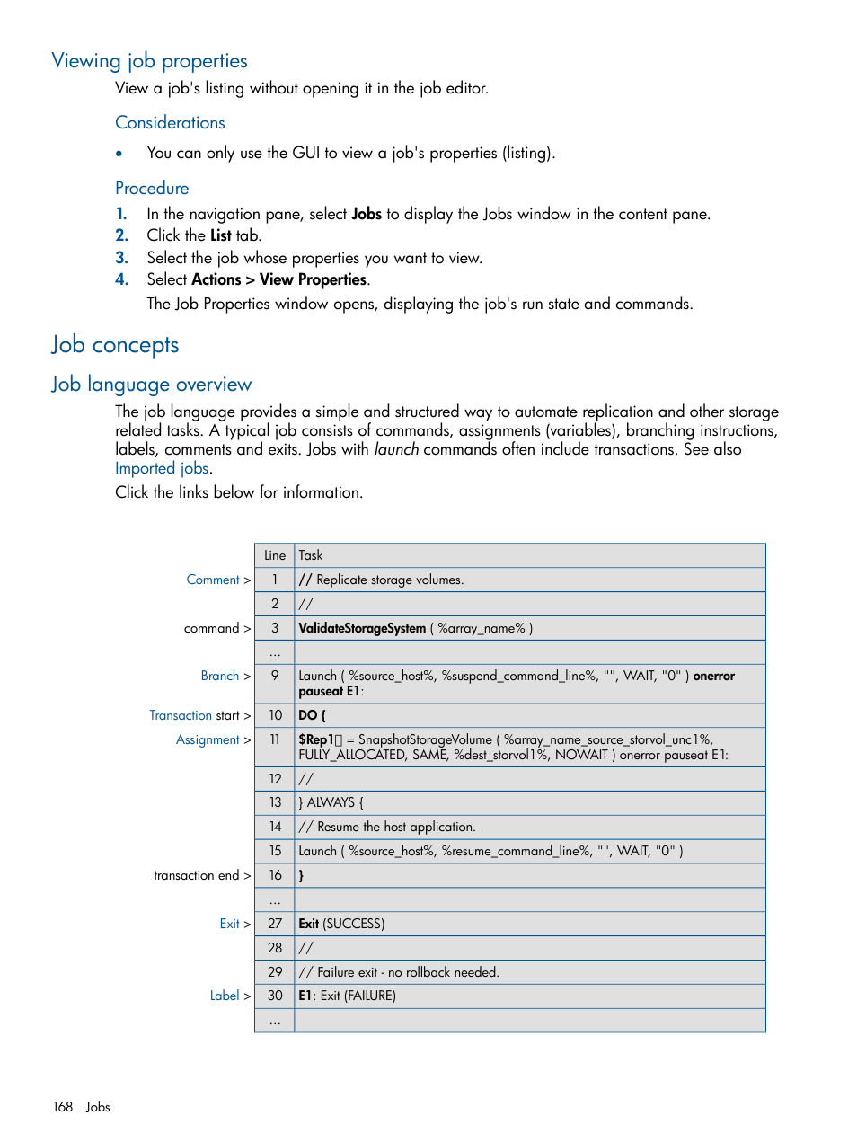 Viewing job properties, Job concepts, Job language overview | Procedure, Job language, Considerations | HP P6000 Continuous Access Software User Manual | Page 168 / 296