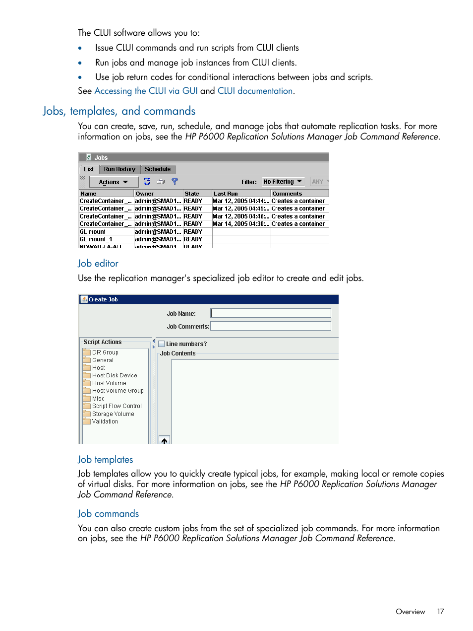 Jobs, templates, and commands | HP P6000 Continuous Access Software User Manual | Page 17 / 296