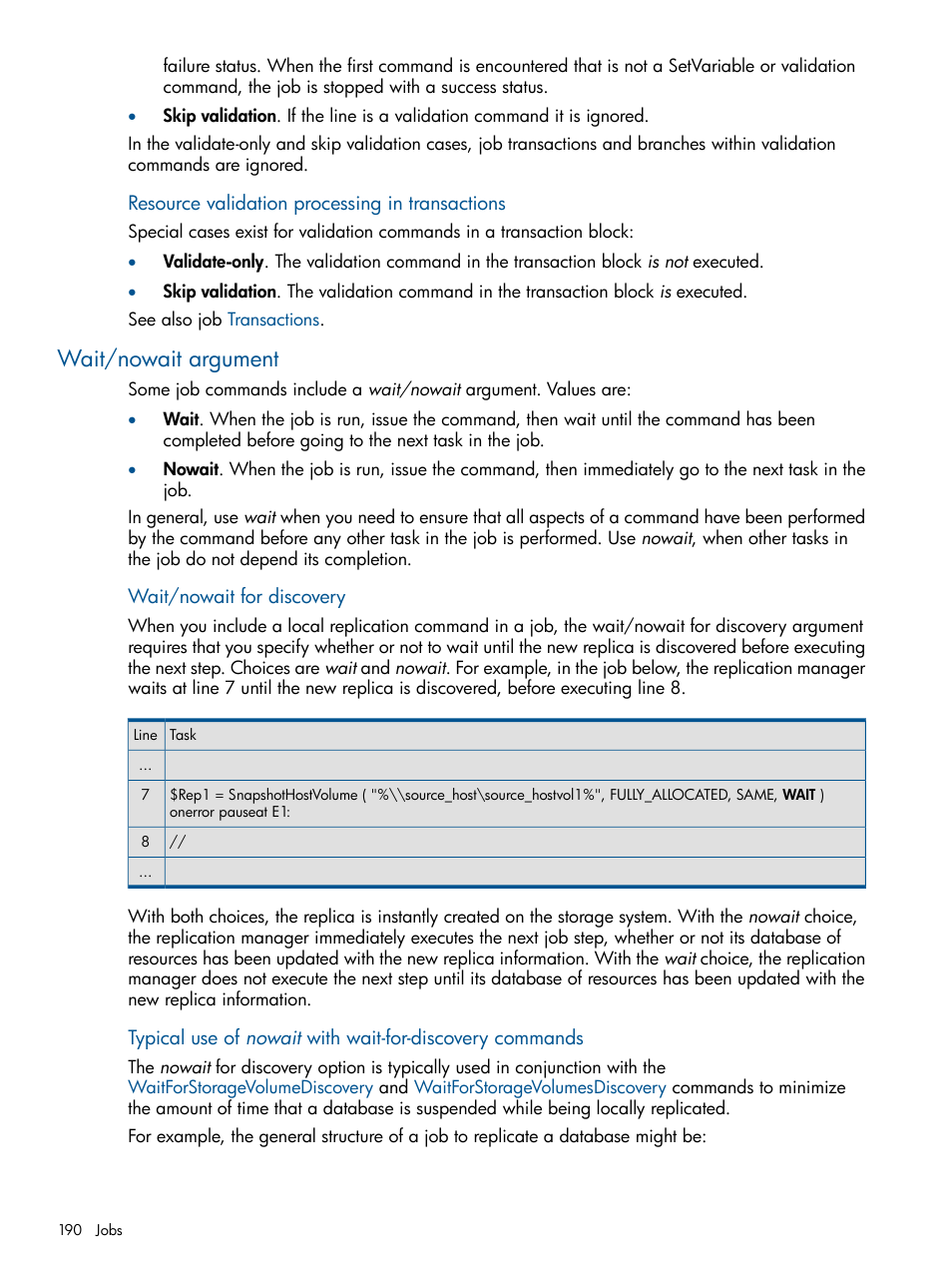 Wait/nowait argument | HP P6000 Continuous Access Software User Manual | Page 190 / 296