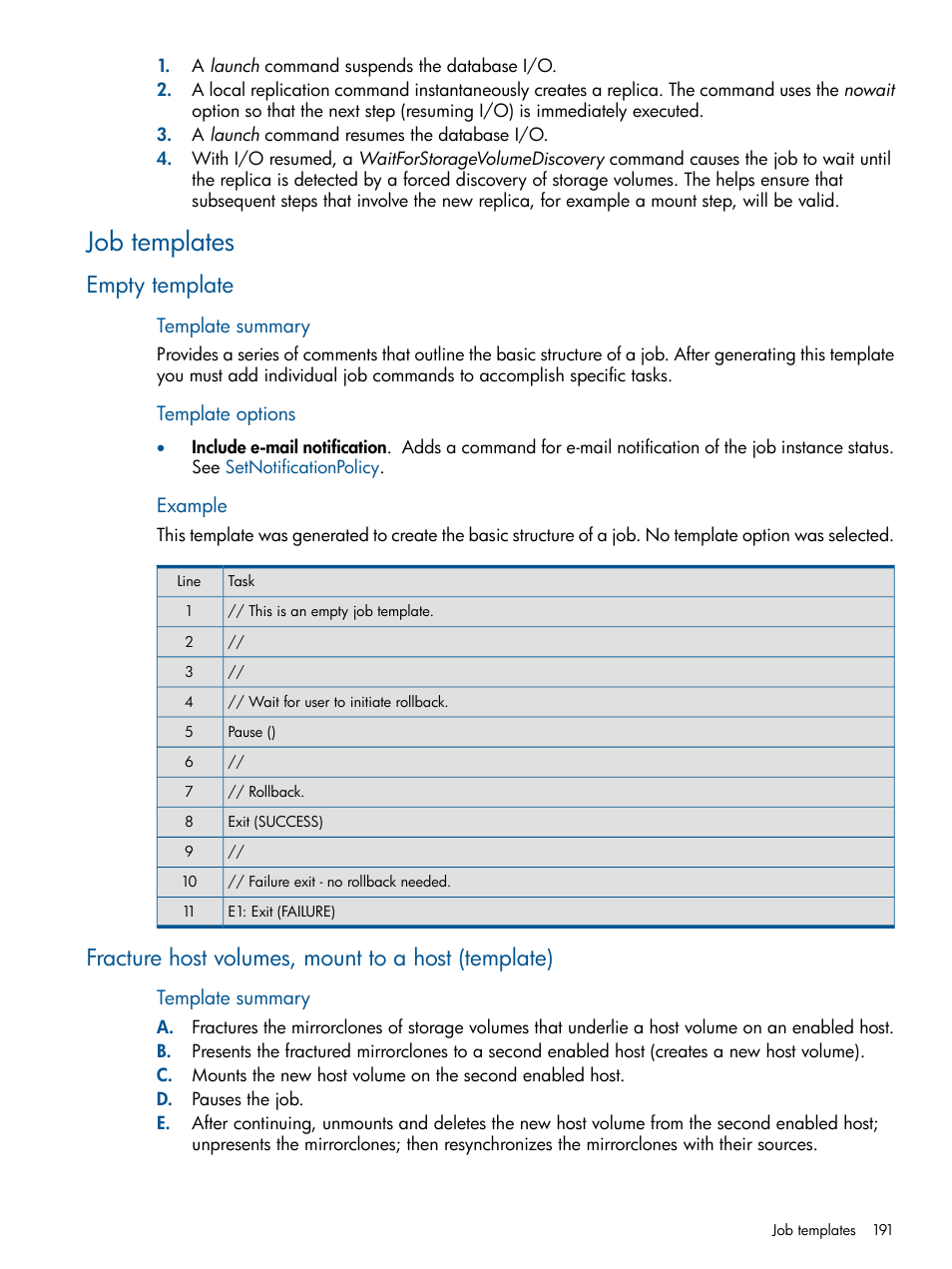 Job templates, Empty template, Fracture host volumes, mount to a host (template) | Fracture host volumes, mount to a host | HP P6000 Continuous Access Software User Manual | Page 191 / 296