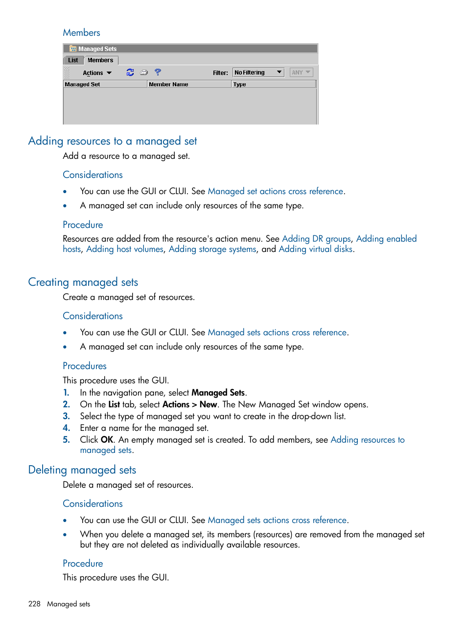 Adding resources to a managed set, Creating managed sets, Deleting managed sets | Procedure, Members | HP P6000 Continuous Access Software User Manual | Page 228 / 296