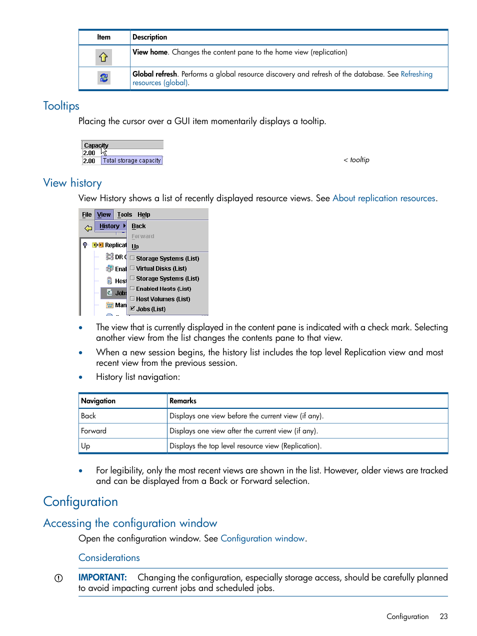 Tooltips, View history, Configuration | Accessing the configuration window, Tooltips view history | HP P6000 Continuous Access Software User Manual | Page 23 / 296