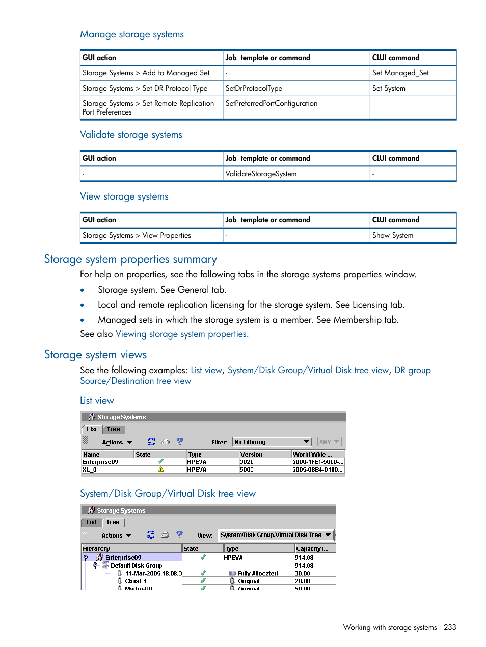 Storage system properties summary, Storage system views, Storage systems list view | System/disk group/virtual disk tree view, Storage systems properties summary | HP P6000 Continuous Access Software User Manual | Page 233 / 296