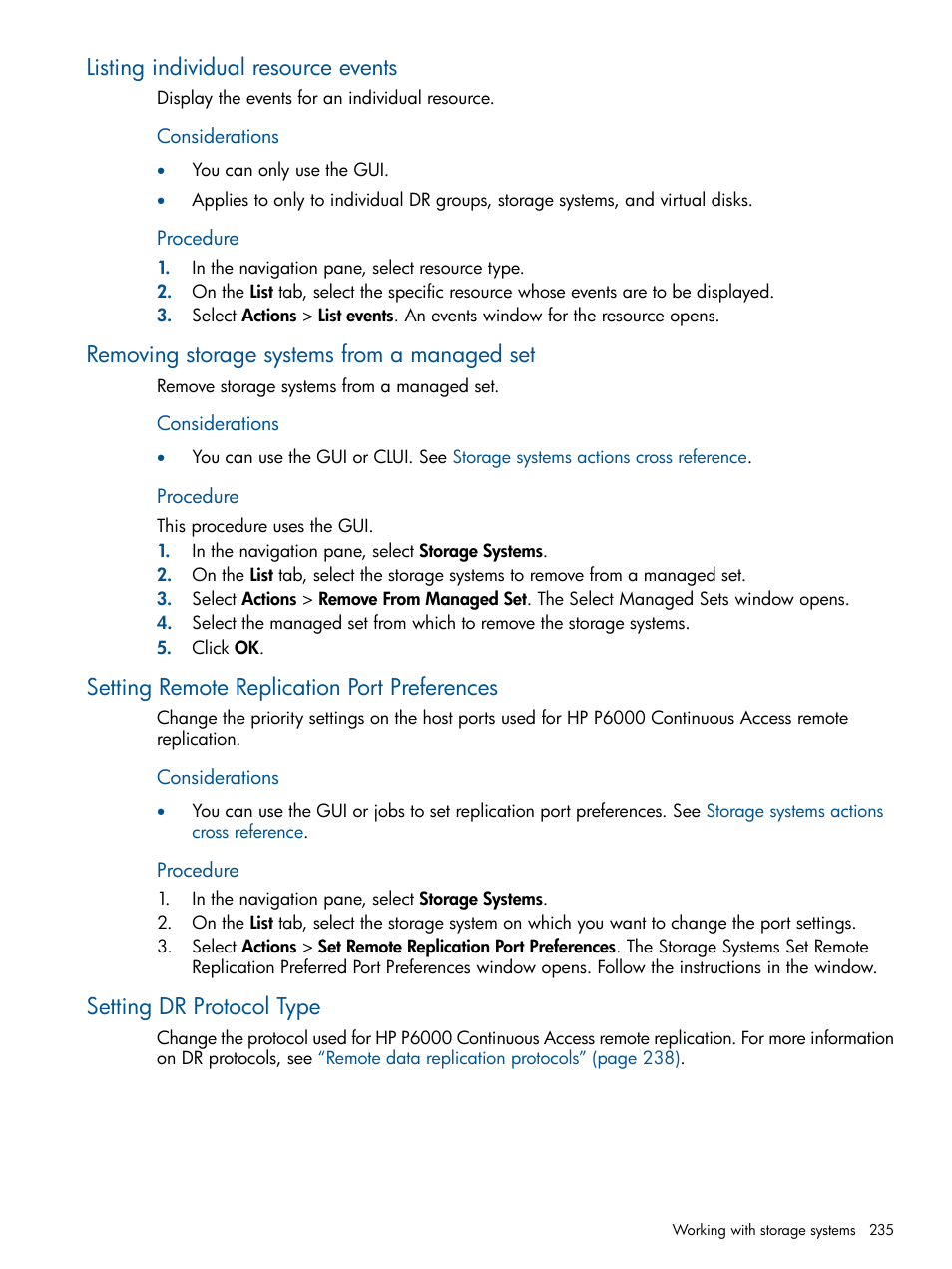 Listing individual resource events, Removing storage systems from a managed set, Setting remote replication port preferences | Setting dr protocol type, Storage systems, Removing storage systems, Procedure | HP P6000 Continuous Access Software User Manual | Page 235 / 296