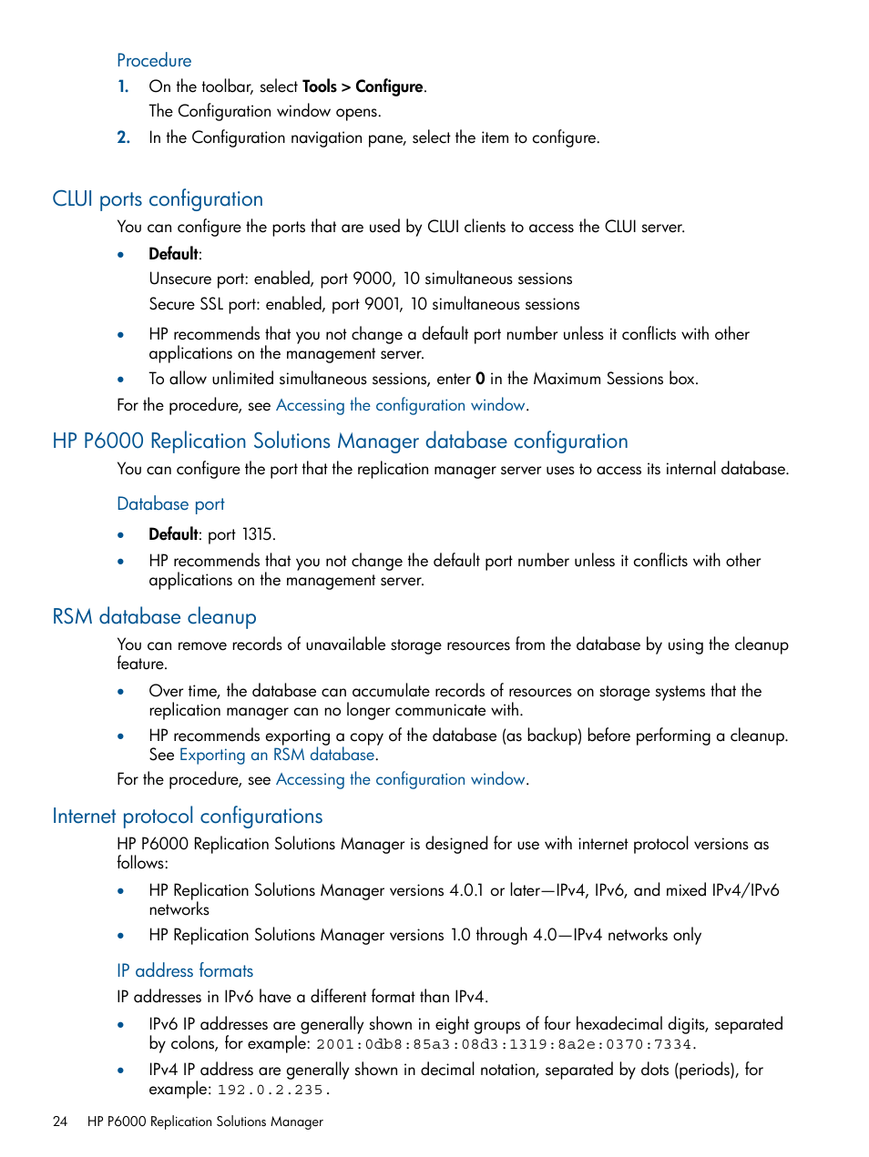 Clui ports configuration, Rsm database cleanup, Internet protocol configurations | HP P6000 Continuous Access Software User Manual | Page 24 / 296