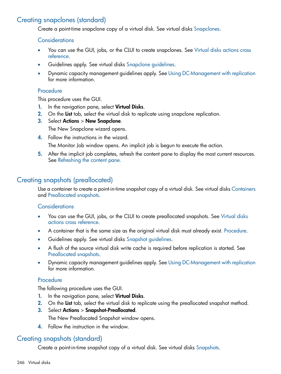 Creating snapclones (standard), Creating snapshots (preallocated), Creating snapshots (standard) | Procedure | HP P6000 Continuous Access Software User Manual | Page 246 / 296