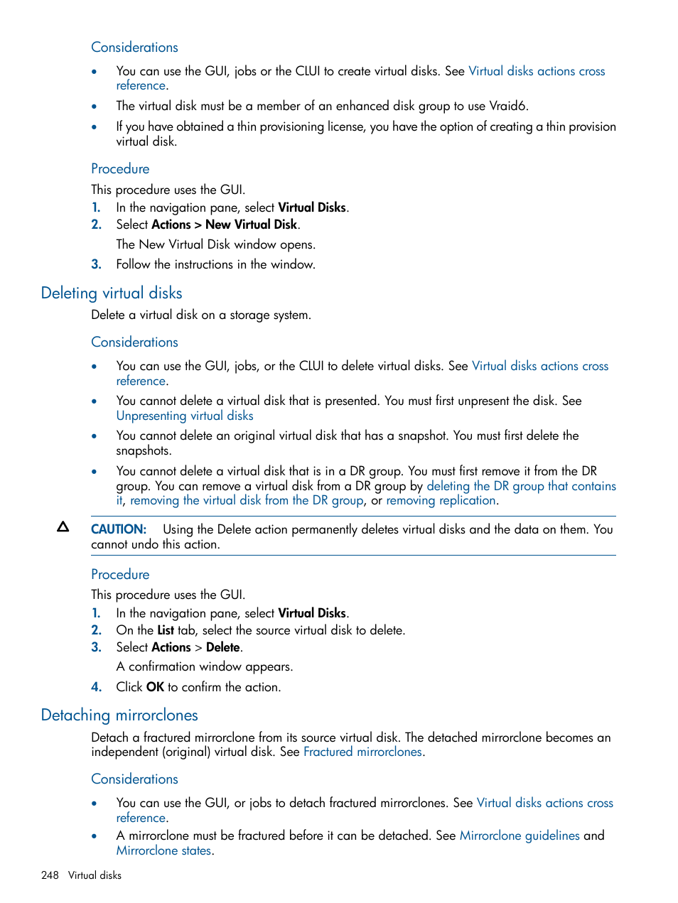 Deleting virtual disks, Detaching mirrorclones, Deleting virtual disks detaching mirrorclones | Procedure | HP P6000 Continuous Access Software User Manual | Page 248 / 296