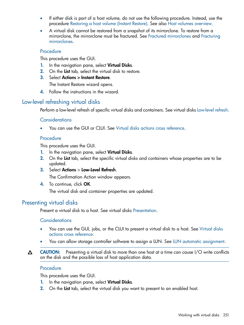 Low-level refreshing virtual disks, Presenting virtual disks, Procedure | HP P6000 Continuous Access Software User Manual | Page 251 / 296