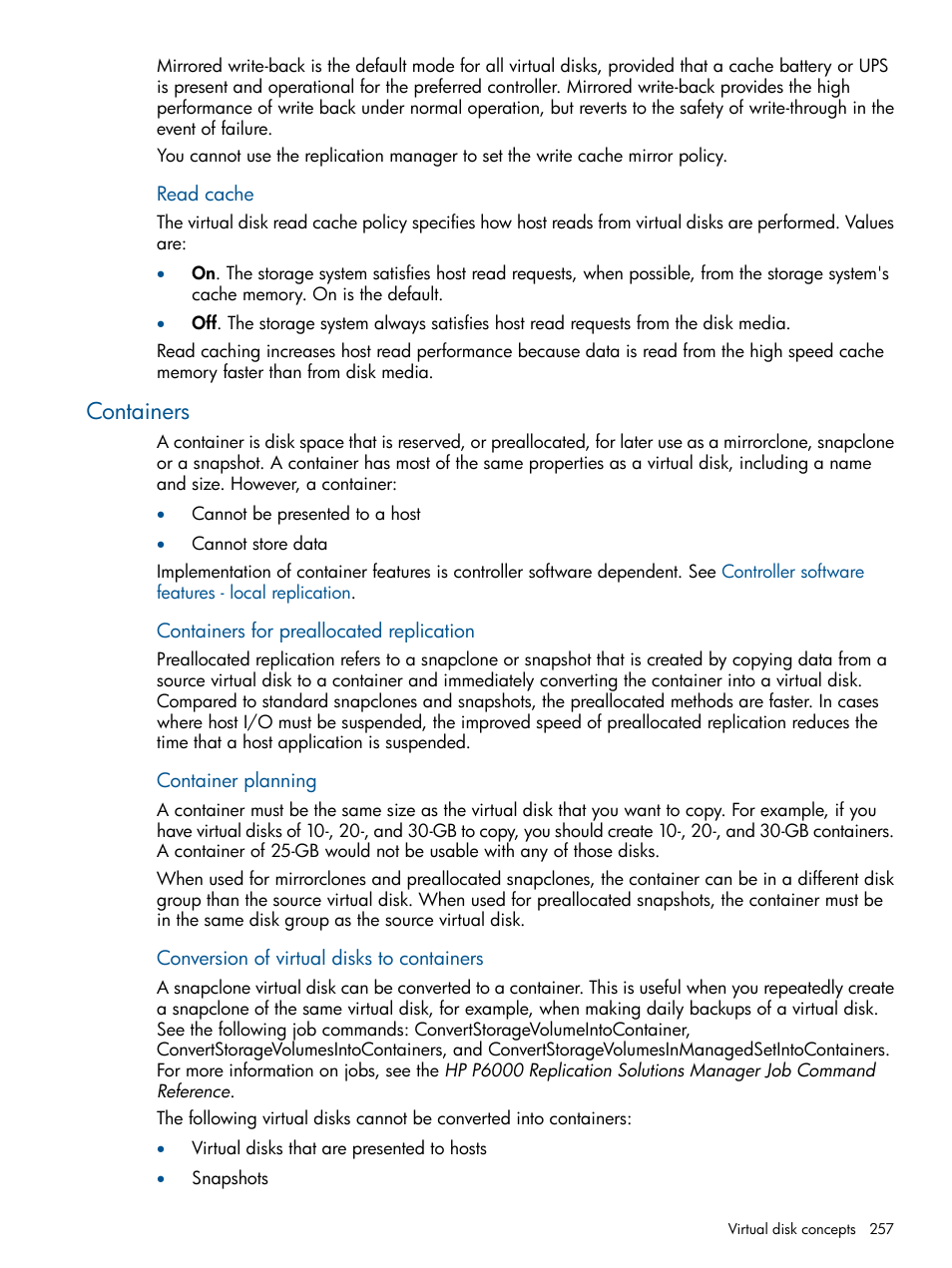 Containers, And containers, Read cache | HP P6000 Continuous Access Software User Manual | Page 257 / 296