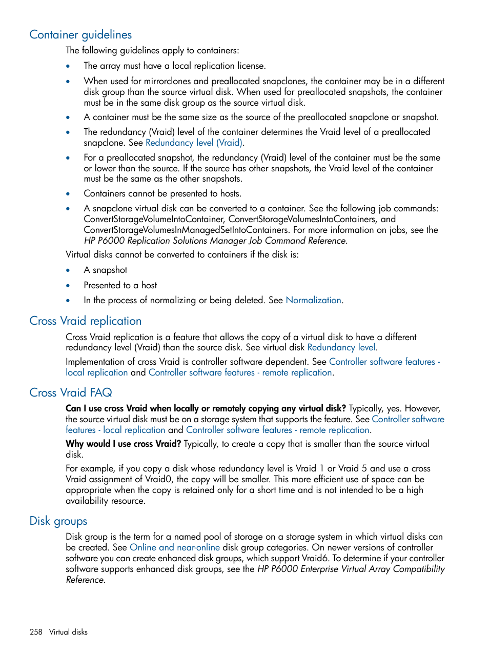 Container guidelines, Cross vraid replication, Cross vraid faq | Disk groups | HP P6000 Continuous Access Software User Manual | Page 258 / 296