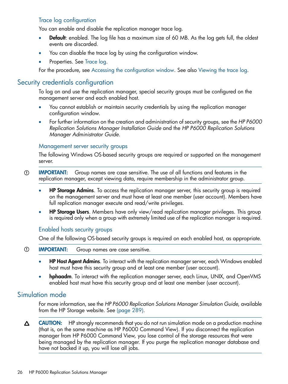 Security credentials configuration, Simulation mode, Security credentials configuration simulation mode | Trace log | HP P6000 Continuous Access Software User Manual | Page 26 / 296