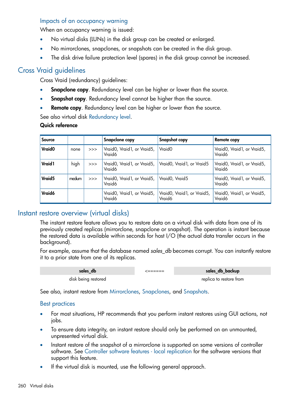 Cross vraid guidelines, Instant restore overview (virtual disks) | HP P6000 Continuous Access Software User Manual | Page 260 / 296