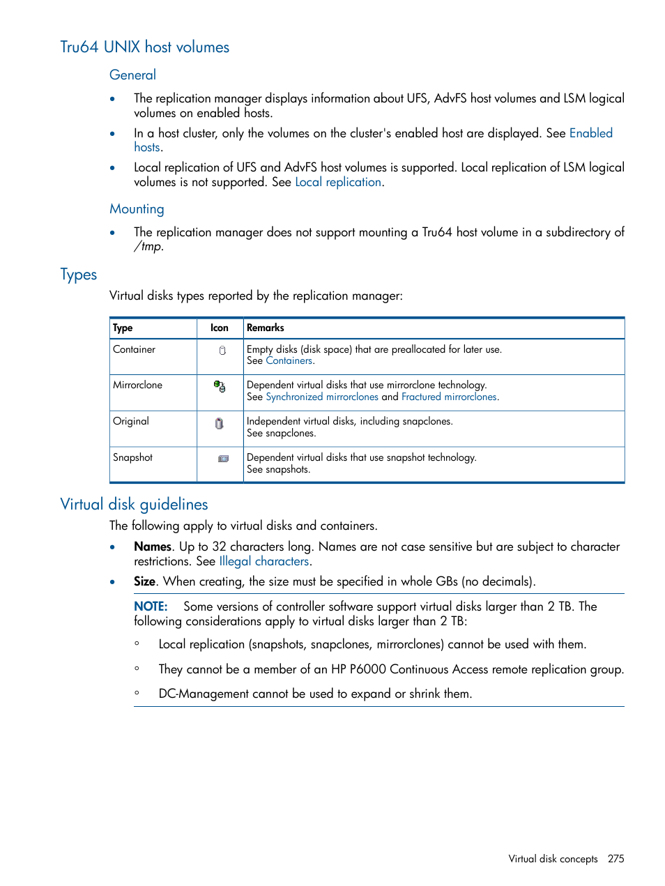 Tru64 unix host volumes, Types, Virtual disk guidelines | HP P6000 Continuous Access Software User Manual | Page 275 / 296