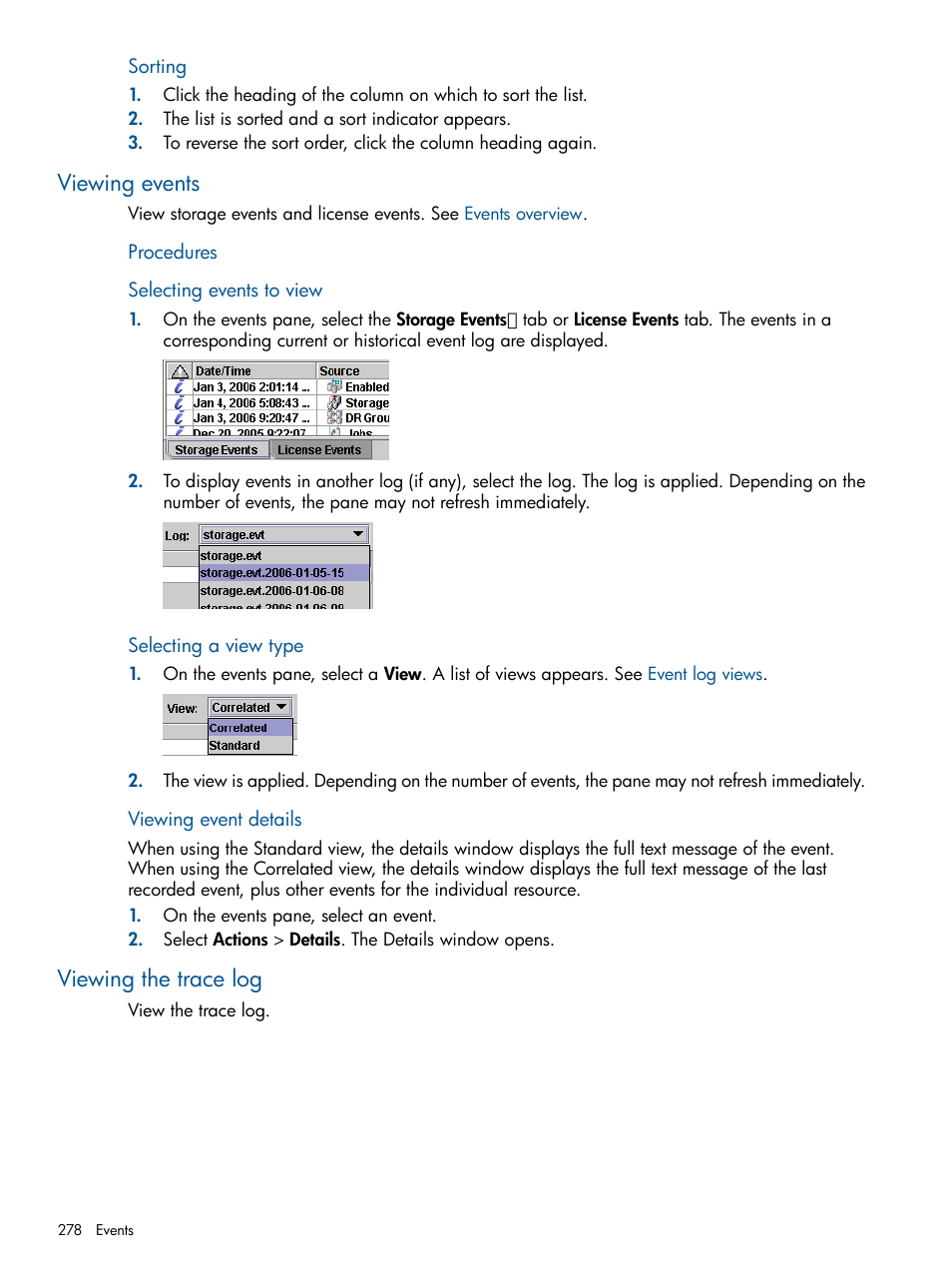 Viewing events, Viewing the trace log, Viewing events viewing the trace log | HP P6000 Continuous Access Software User Manual | Page 278 / 296