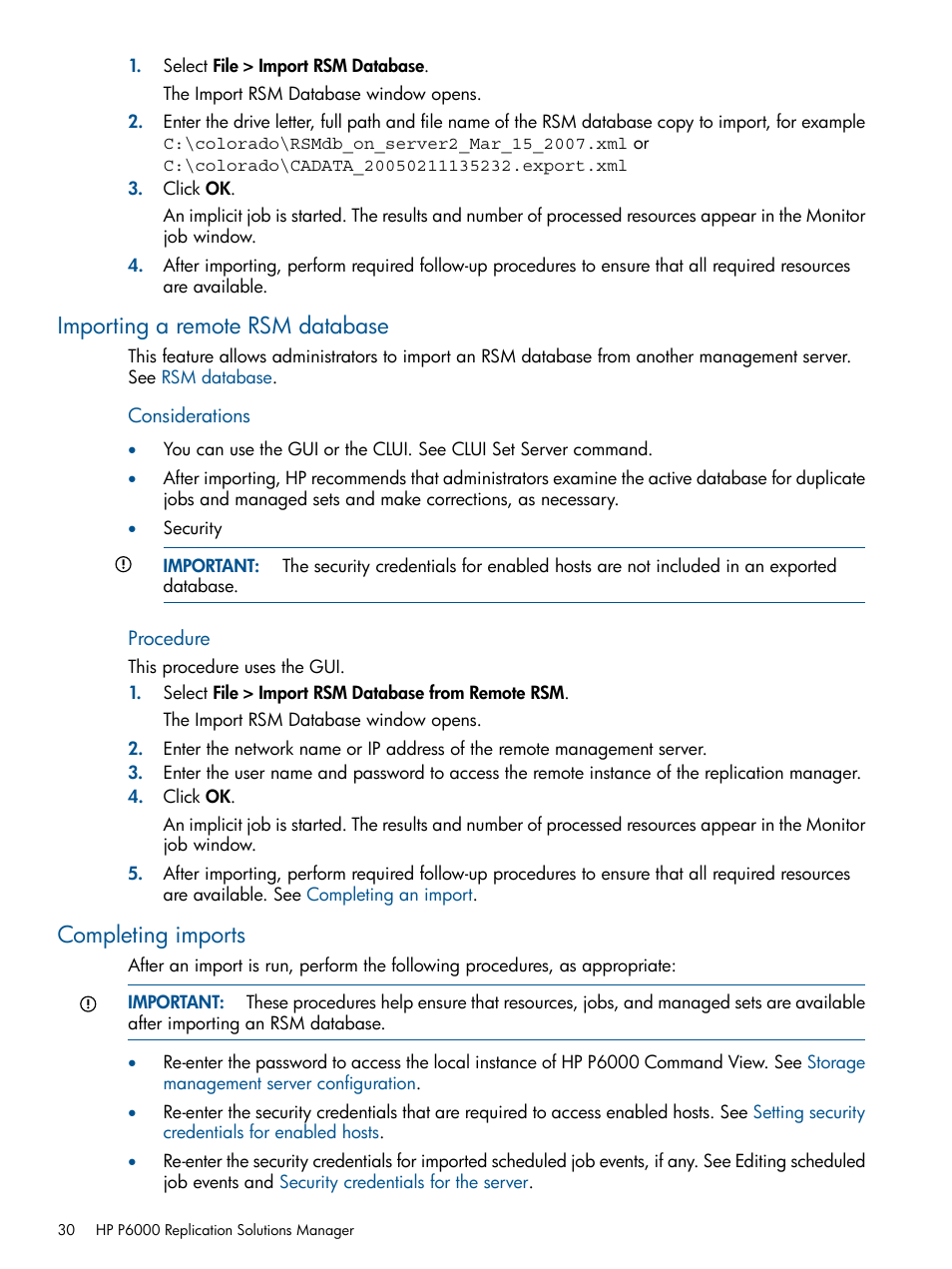Importing a remote rsm database, Completing imports, Importing a remote rsm database completing imports | HP P6000 Continuous Access Software User Manual | Page 30 / 296