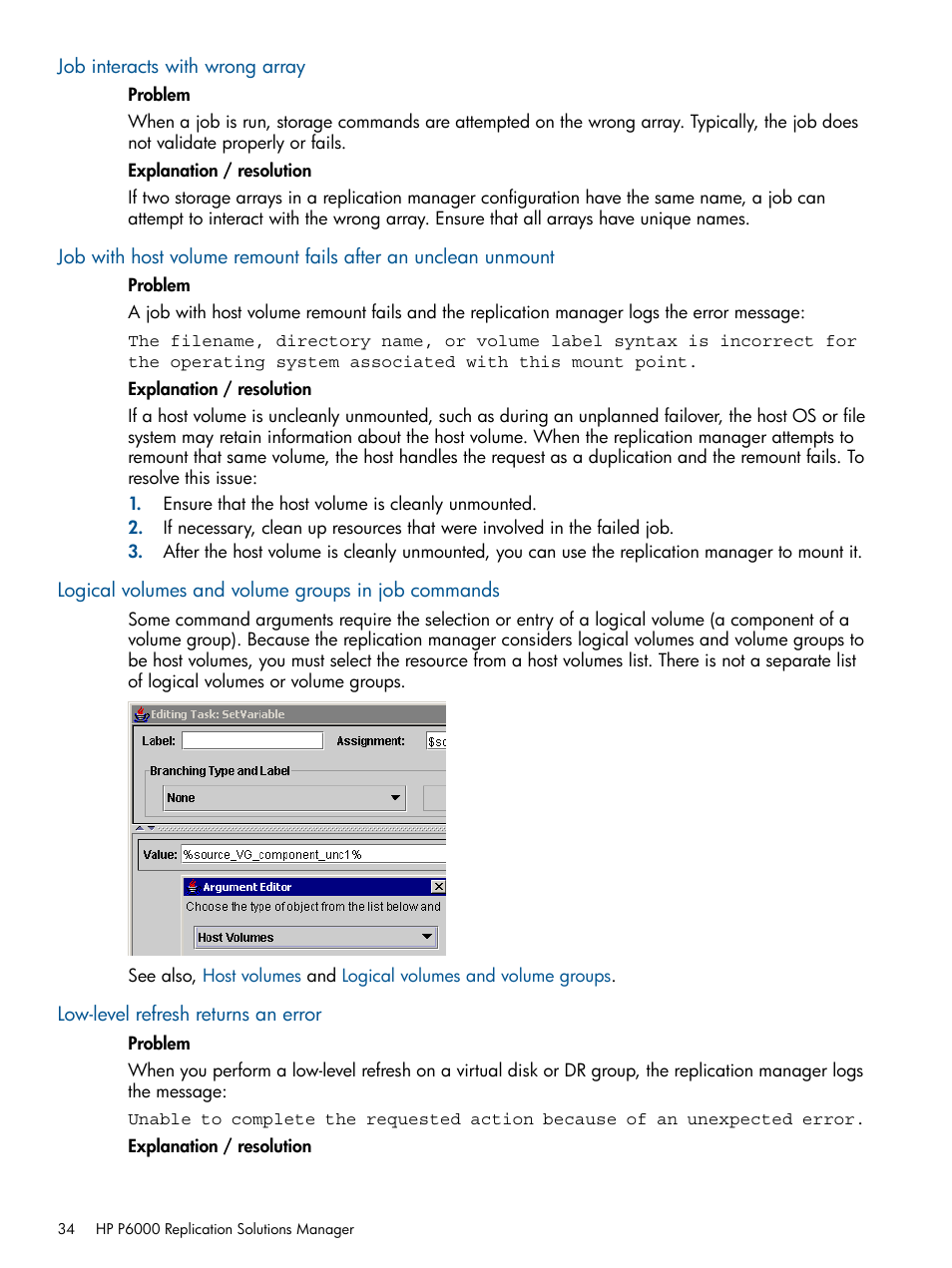 Job interacts with wrong array, Logical volumes and volume groups in job commands, Low-level refresh returns an error | HP P6000 Continuous Access Software User Manual | Page 34 / 296