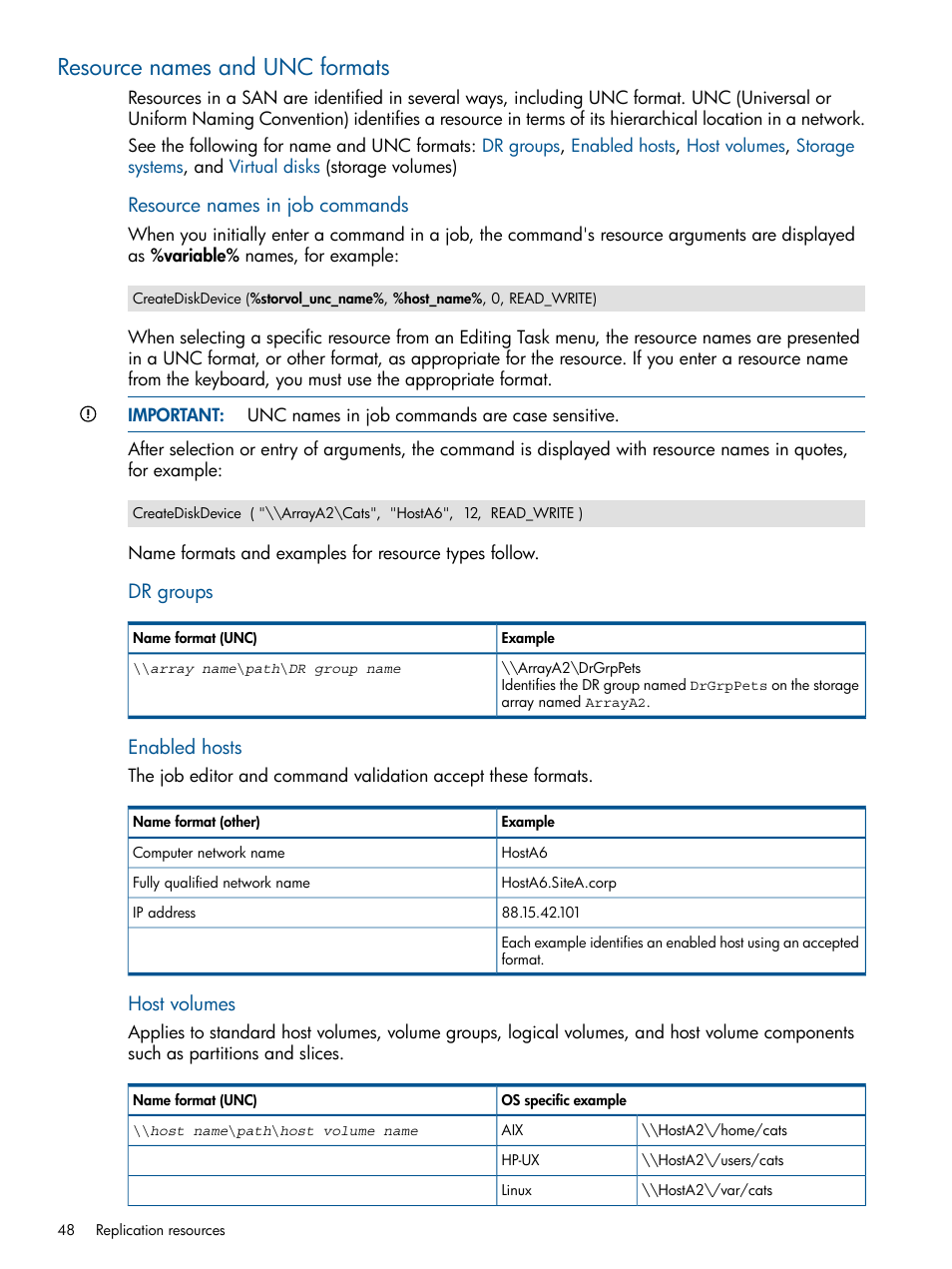 Resource names and unc formats | HP P6000 Continuous Access Software User Manual | Page 48 / 296